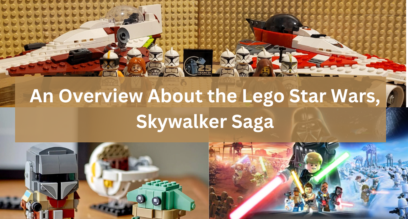 An-Overview-About-the-Lego-Star-Wars,-Skywalker-Saga.png