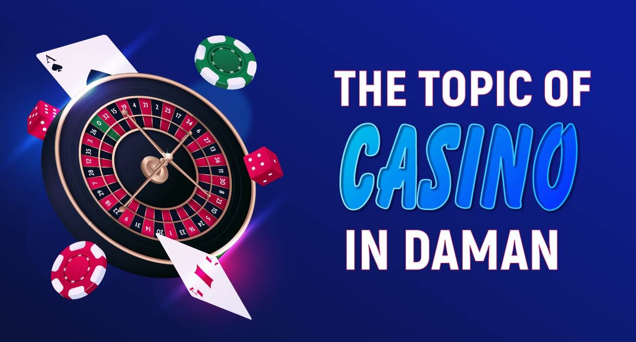 The-Topic-Of-Casino-In-Daman-08.jpg